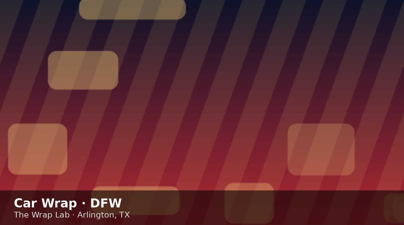 Car wrap planning guide for DFW drivers comparing vinyl and paint